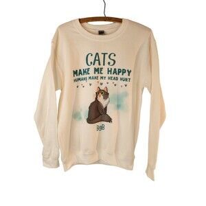 Cats Make Me Happy Sweatshirt Big B Cat‎ Kitty Cat Lady SMALL